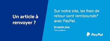 Vos frais de retour remboursés par Paypal 